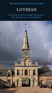 Book Cover for Lothian by J Geddes, Ian Gow, Aonghus MacKechnie, C J Tabraham, Colin McWilliam, David J Breeze, Stratford Halliday, Andrew A McMillan, Lizzie Swarbrick