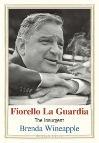 Book Cover for Fiorello La Guardia by Brenda Wineapple
