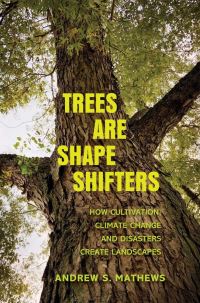 Book Cover for Trees Are Shape Shifters by Andrew S Mathews