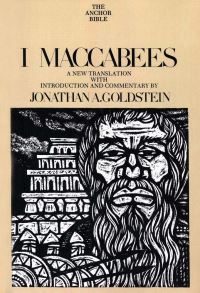 Book Cover for I Maccabees by Jonathan Goldstein