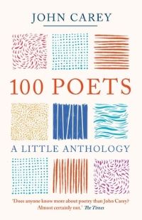 Book Cover for 100 Poets by John Carey
