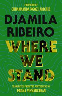 Book Cover for Where We Stand by Djamila Ribeiro