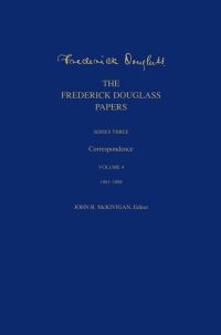 Book Cover for The Frederick Douglass Papers by Frederick Douglass