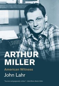 Book Cover for Arthur Miller by John Lahr