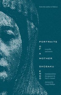 Book Cover for Portraits of a Mother by Shusaku Endo