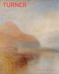 Book Cover for Turner by Ian Warrell, J M W Turner, Gillian Forrester, Yale Center for British Art