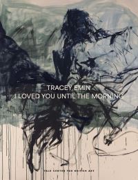 Book Cover for Tracey Emin by Martina Droth, Claire Gilman, Courtney J Martin, Yale Center for British Art