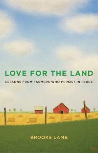 Book Cover for Love for the Land by Brooks Lamb