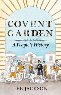 Book Cover for Covent Garden by Lee Jackson