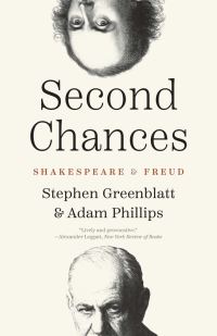 Book Cover for Second Chances by Stephen Greenblatt, Adam Phillips