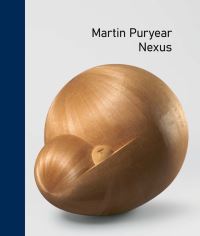 Book Cover for Martin Puryear by Reto Thüring, Rizvana Bradley, Joan Kee, Michelle Millar Fisher, UgochukwuSmooth C Nzewi, Cleveland Museum of Art, Boston Museum of Fine Arts