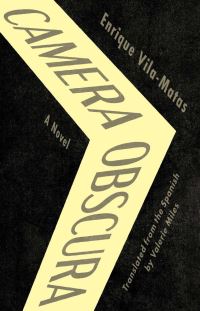 Book Cover for Camera Obscura by Enrique VilaMatas