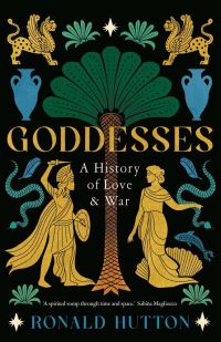 Book Cover for Goddesses by Ronald Hutton