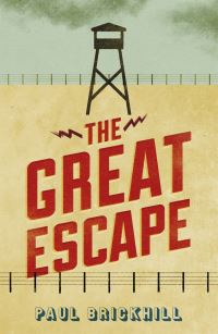 Book Cover for The Great Escape by Paul Brickhill