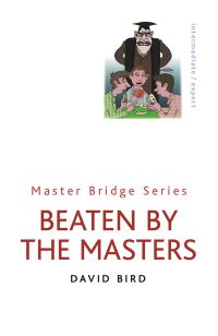 Book Cover for Beaten by the Masters by David Bird