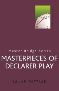 Book Cover for Masterpieces of Declarer Play by Julian Pottage