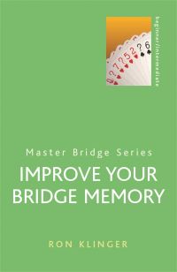 Book Cover for Improve Your Bridge Memory by Ron Klinger