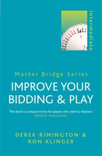 Book Cover for Improve Your Bidding and Play by Derek Rimington, Ron Klinger