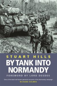 Book Cover for By Tank Into Normandy by Stuart Hills