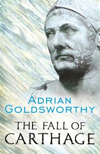 Book Cover for The Fall of Carthage by Adrian Keith Goldsworthy