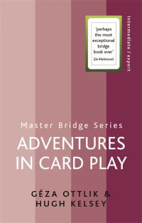 Book Cover for Adventures in Card Play by Géza Ottlik, H W Kelsey