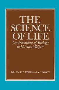 Book Cover for The Science of Life by K D Fisher