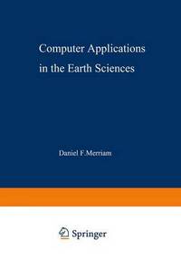 Book Cover for Computer Applications in the Earth Sciences by Daniel Merriam
