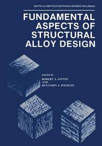Book Cover for Fundamental Aspects of Structural Alloy Design by Robert Jaffee