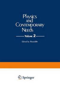 Book Cover for Physics and Contemporary Needs. Vol.2 by Riazuddin