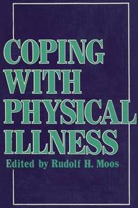 Book Cover for Coping With Physical Illness by Rudolf H Moos