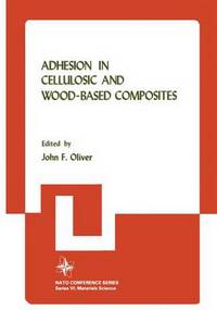 Book Cover for Adhesion in Cellulosic and Wood-Based Composites by John F Oliver, Materials Science Panel