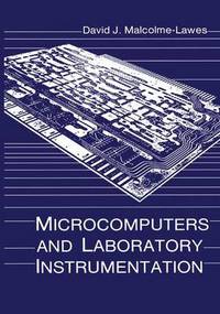 Book Cover for Microcomputers and Laboratory Instrumentation by David J MalcolmeLawes