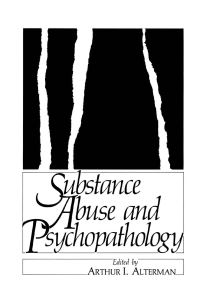 Book Cover for Substance Abuse and Psychopathology by Arthur I Alterman