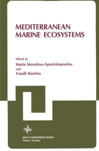 Book Cover for Mediterranean Marine Ecosystems by Ecosystems NATO ARW on Mediterranean Marine, Maria MoraitouApostolopoulou, Vassili Kiortsis