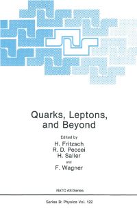 Book Cover for Quarks, Leptons and Beyond by Harald Fritzsch