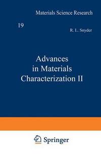 Book Cover for Advances in Materials Characterization II by R L Snyder
