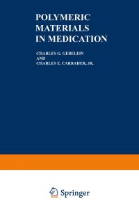 Book Cover for Polymeric Materials in Medication by Charles G Gebelein, Charles E Carraher