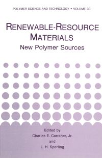 Book Cover for Renewable-Resource Materials by International Symposium on Polymeric Renewable Resource Materials, Charles E Carraher, L H Sperling