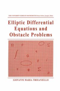 Book Cover for Elliptic Differential Equations and Obstacle Problems by Gioranni Maria Troianiello