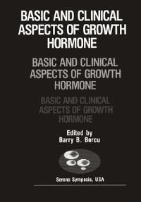 Book Cover for Basic and Clinical Aspects of Growth Hormone by International Symposium on Growth Hormone, Barry B Bercu