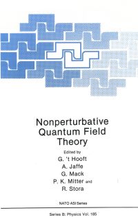 Book Cover for Nonpertubative Quantum Field Theory by NATO Advanced Study Institute on Nonperturbative Quantum Field Theory, G t Hooft, North Atlantic Treaty Organization