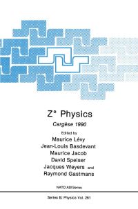 Book Cover for Z0 Physics by NATO Advanced Study Institute on Z0 Physics, Maurice Lévy, North Atlantic Treaty Organization