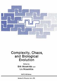 Book Cover for Complexity, Chaos, and Biological Evolution by Erik Mosekilde, Lis Mosekilde
