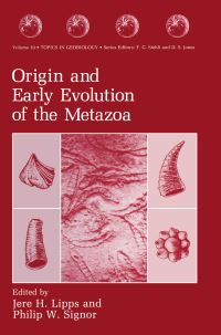 Book Cover for Origin and Early Evolution of the Metazoa by Jere H Lipps, Philip W Signor