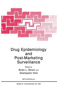 Book Cover for Drug Epidemiology and Post-Market Surveillance by Brian L Strom, G P Velo