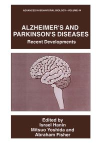 Book Cover for Alzheimer's and Parkinson's Diseases by International Conference on Alzheimers and Parkinsons Diseases  Recent Developments, Israel Hanin, Mitsuo Yoshida, Abraham Fisher