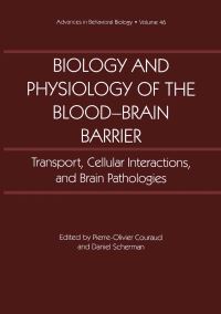 Book Cover for Biology and Physiology of the Blood-Brain Barrier by PierreOlivier Couraud, Daniel Scherman