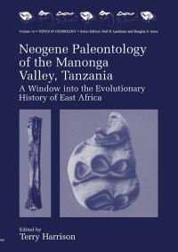 Book Cover for Neogene Paleontology of the Manonga Valley, Tanzania by Terry Harrison