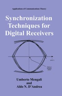 Book Cover for Synchronization Techniques for Digital Receivers by Umberto Mengali, Aldo N DAndrea