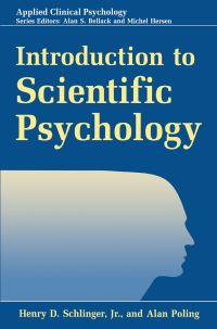 Book Cover for Introduction to Scientific Psychology by Henry D Schlinger, Alan D Poling
